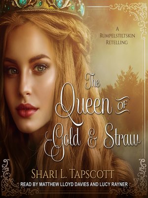 cover image of The Queen of Gold and Straw